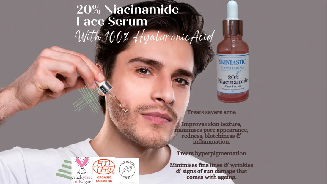 The Benefits of Skintastic 20% Niacinamide Face Serum With Hyaluronic Acid